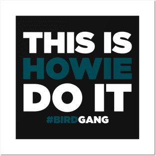 This Is Howie Do It Posters and Art